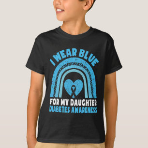 I Wear Blue For My Daughter Diabetes Awareness T1d T-Shirt
