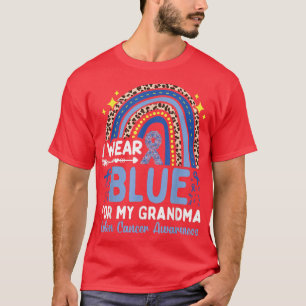 I Wear Blue For My Grandma Colon Cancer Awareness  T-Shirt