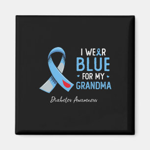 I Wear Blue For My Grandma Diabetes Awareness Mont Magnet