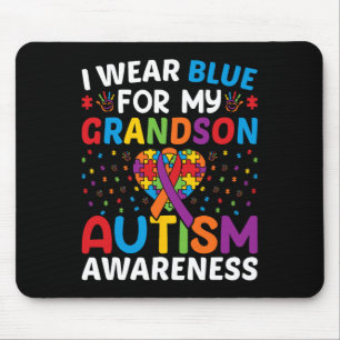 I Wear Blue For My Grandson Autism Awareness Mom D Mouse Pad