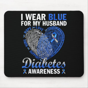 I Wear Blue For My Husband Diabetes Awareness Fami Mouse Pad