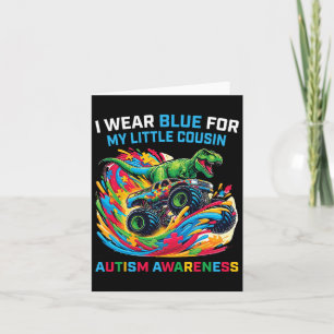 I Wear Blue For My Little Cousin Autism T Rex Mons Card