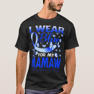 I Wear Blue For My MAMAW Hydrocephalus Awareness B T-Shirt