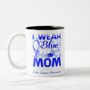 I Wear Blue For My Mom Colon Cancer Awareness Two-Tone Coffee Mug