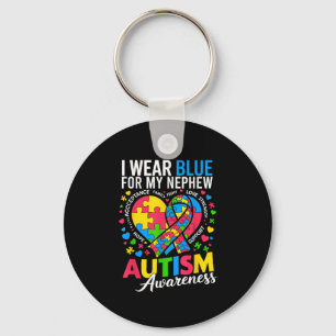 I Wear Blue For My Nephew Autism Awareness Keychain