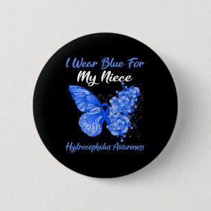 I Wear Blue For My Niece Hydrocephalus Warrior 2 Inch Round Button