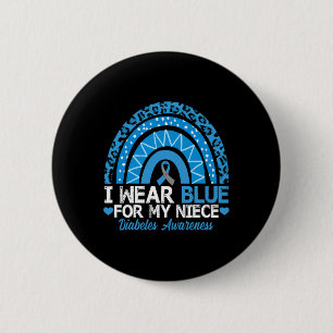 I Wear Blue For My Niece Type 1 Diabetes Awareness 2 Inch Round Button