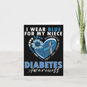 I Wear Blue For My Niece Type 1 Diabetes Awareness Card