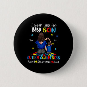 I Wear Blue For My Son Autism Awareness 1 2 Inch Round Button