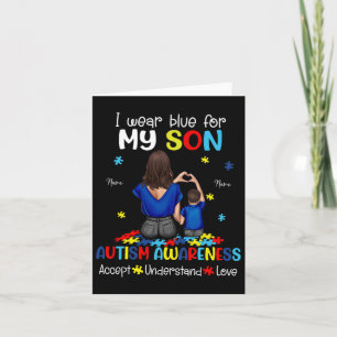 I Wear Blue For My Son Autism Awareness 1 Card