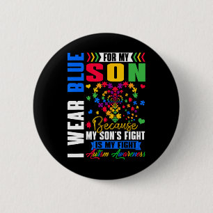 I Wear Blue For My Son Autism Awareness Day Aunt U 2 Inch Round Button