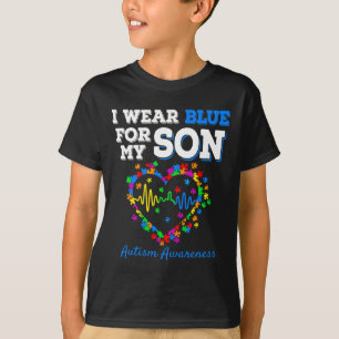 I Wear Blue For My Son Autism Awareness Day Mom Da T-Shirt