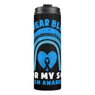 I Wear Blue For My Son Autism Awareness Gifts For  Thermal Tumbler