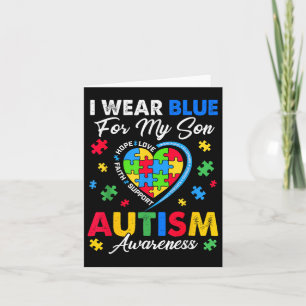 I Wear Blue For My Son Autism Awareness Men Women Card