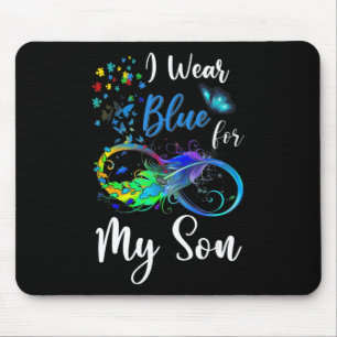 I Wear Blue for My Son Autism Awareness Mom Dad Ki Mouse Pad