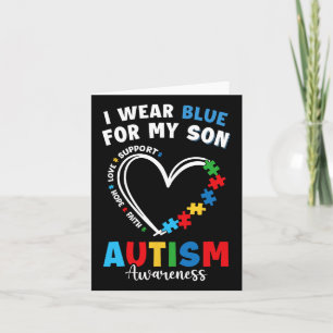 I Wear Blue For My Son Autism Awareness Mom Dad Pa Card