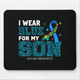 I Wear Blue For My Son Autism Awareness Mom Dad Pa Mouse Pad