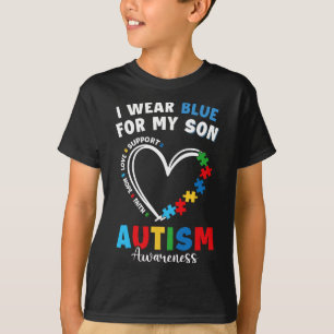 I Wear Blue For My Son Autism Awareness Mom Dad Pa T-Shirt