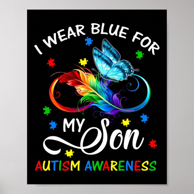 I Wear Blue For My Son Autism Awareness Mom Dad  Poster (Front)