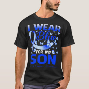 I Wear Blue For My SON Colon Cancer Awareness Butt T-Shirt
