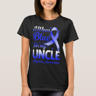 I Wear Blue For My Uncle Alopecia Awareness  T-Shirt