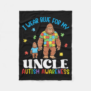 I Wear Blue For My Uncle Autism Awareness Bigfoot Fleece Blanket