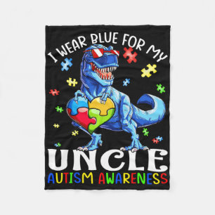 I Wear Blue For My Uncle Autism Awareness Dinosaur Fleece Blanket