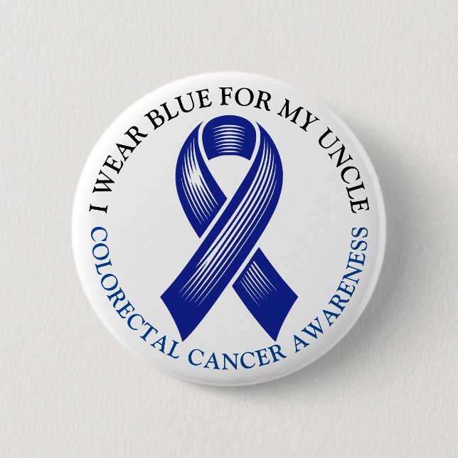 I Wear Blue for my Uncle Colourectal Cancer Ribbon 2 Inch Round Button (Front)