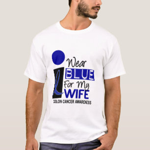 I Wear Blue For My Wife 9 COLON CANCER T-Shirts