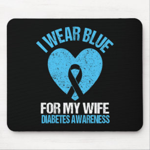 I Wear Blue For My Wife T1d Diabetes Awareness Men Mouse Pad
