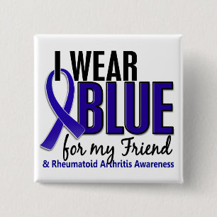I Wear Blue Friend Rheumatoid Arthritis RA 2 Inch Square Button