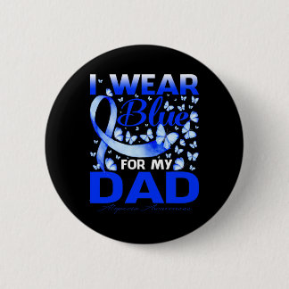 I Wear Bule For My Dad Alopecia Awareness 2 Inch Round Button