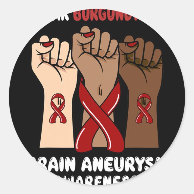I Wear Burgundy For brain aneurysm Awareness  Classic Round Sticker (Front)