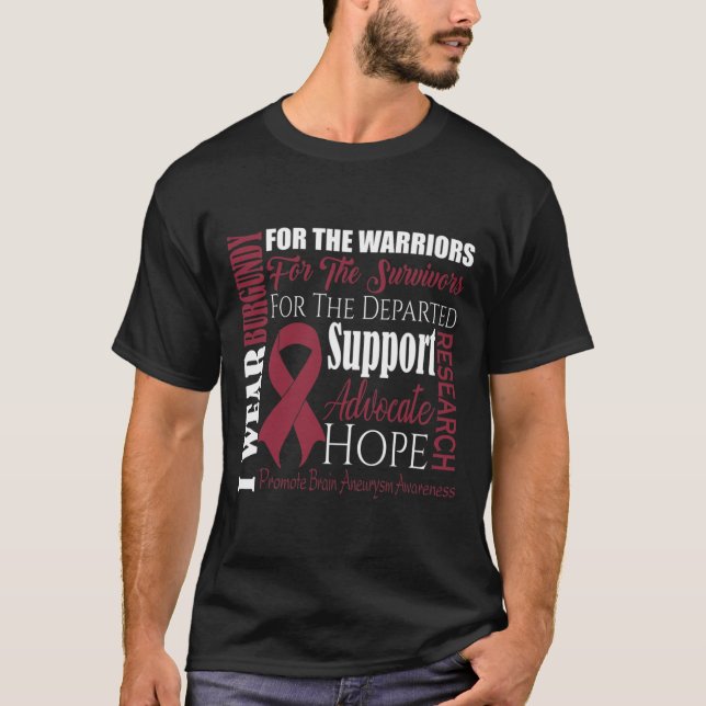 I Wear Burgundy For Brain Aneurysm Awareness Survi T-Shirt (Front)