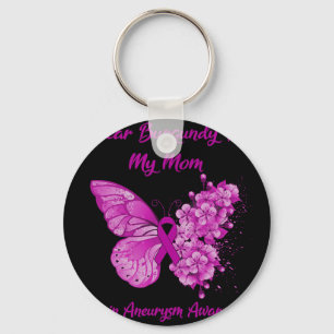 I Wear Burgundy For My Mom Brain Aneurysm Awarenes Keychain