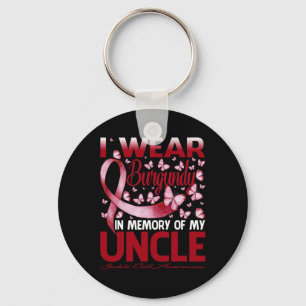 I Wear Burgundy In Memory Of My Uncle Sickle Cell Keychain