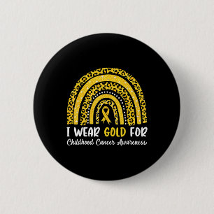 I Wear Gold For Childhood Cancer Awareness Rainbow 2 Inch Round Button