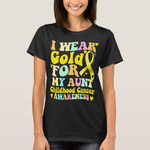 I Wear Gold For My Aunt Childhood Cancer Awareness T-Shirt