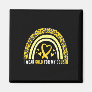 I Wear Gold For My Cousin Childhood Cancer Awarene Magnet