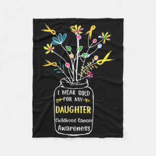 I Wear Gold For My Daughter Childhood Cancer Aware Fleece Blanket