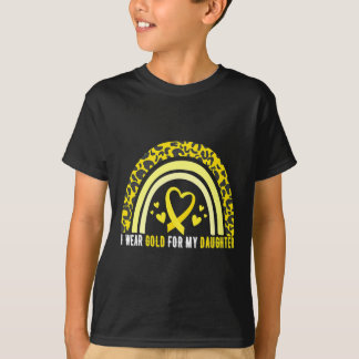 I Wear Gold For My Daughter Childhood Cancer Aware T-Shirt