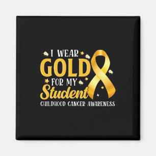 I Wear Gold For My Student Yellow Ribbon Teacher Magnet