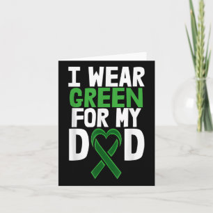 I Wear Green Dad S Stigma Tees Mental Health Aware Card