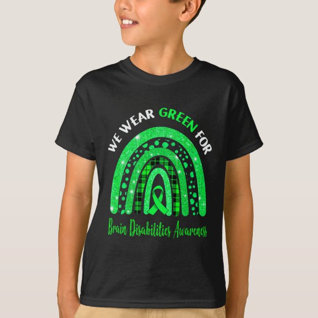 I Wear Green For Brain Disabilities Awareness Cute T-Shirt (Front)
