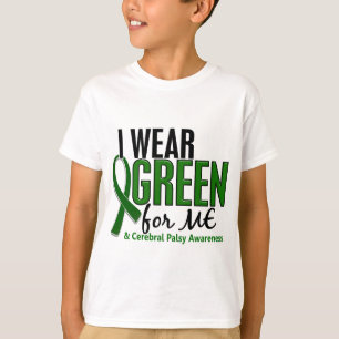 I Wear Green For ME 10 Cerebral Palsy T-Shirt
