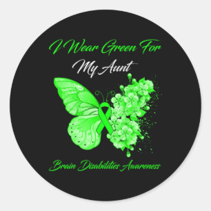 I Wear Green For My Aunt Brain Disabilities Awaren Classic Round Sticker