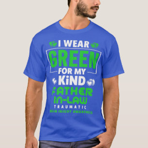 I Wear Green For My Father In Law Brain Injury Aw T-Shirt