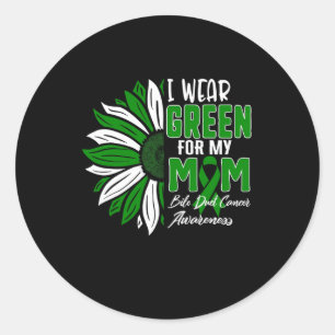 I Wear Green For My Mom Bile Duct Cancer Awareness Classic Round Sticker