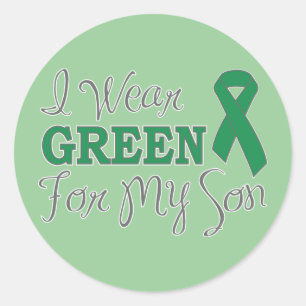 I Wear Green For My Son (Green Awareness Ribbon) Classic Round Sticker
