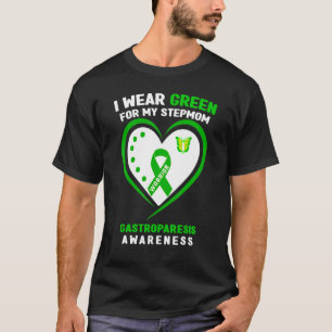 I Wear Green For My Stepmom Gastroparesis Awarenes T-Shirt
